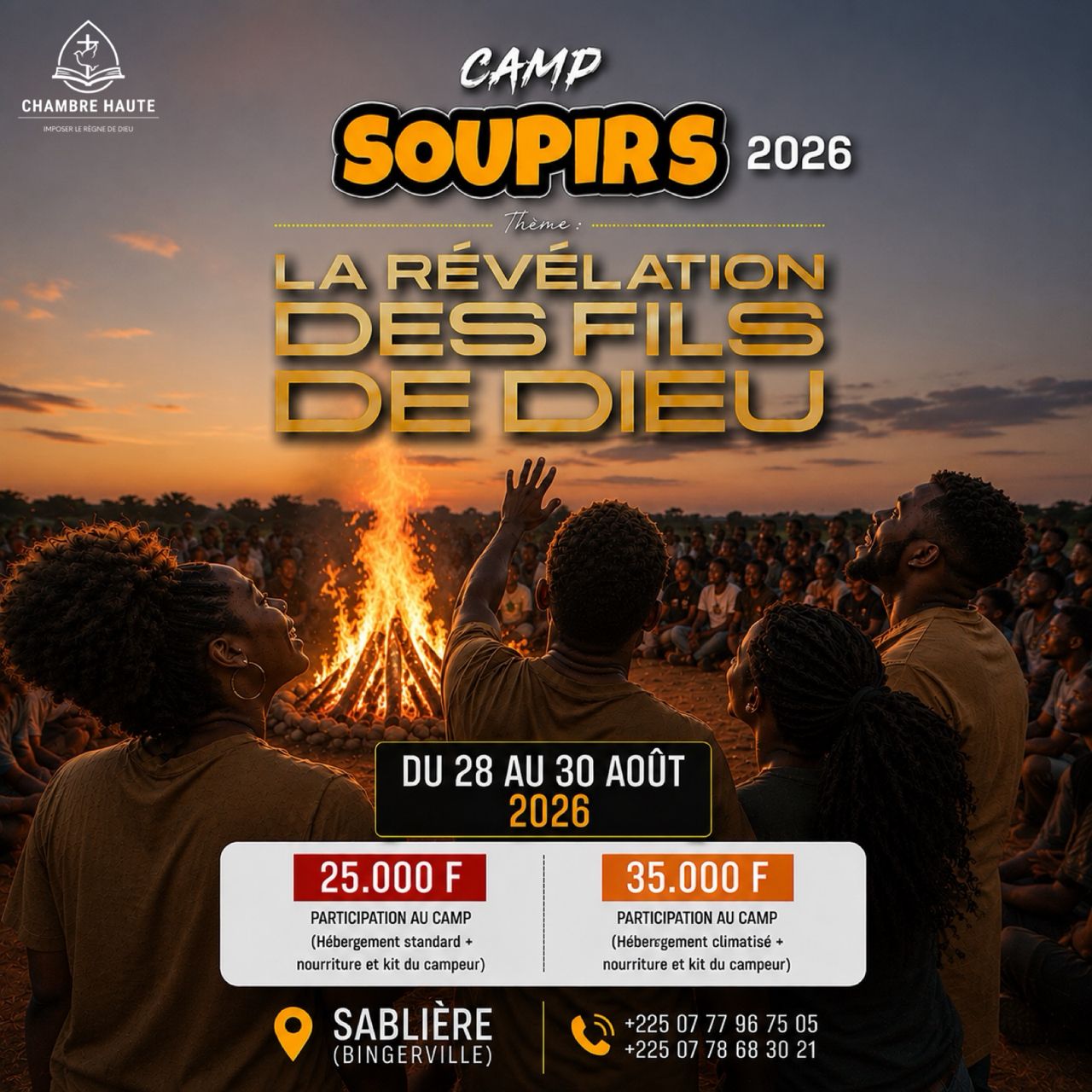 Affiche Camp Soupirs 2026 — La Révélation des Fils de Dieu — Chambre Haute, du 28 au 30 août 2026, Sablière (Bingerville)